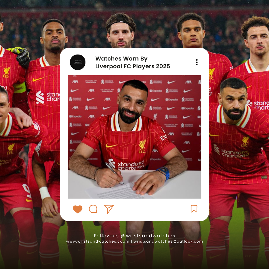 Watches Spotted (Liverpool FC Edition)